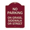 Signmission No Parking on Grass Sidewalk or Street Heavy-Gauge Aluminum Sign, 24" x 18", BU-1824-23697 A-DES-BU-1824-23697